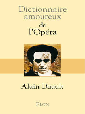 cover image of Dictionnaire amoureux de l'Opéra